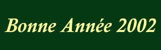 Bonne Année 2002